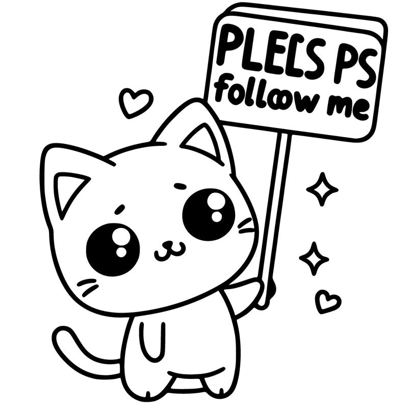 cute cat holding sign that says pls follow me