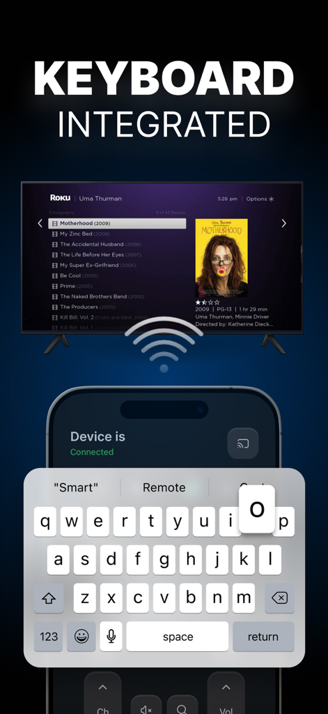 Universal Remote: TV Control + - iPhone screen displaying an integrated keyboard feature for easy searching on a connected smart TV
