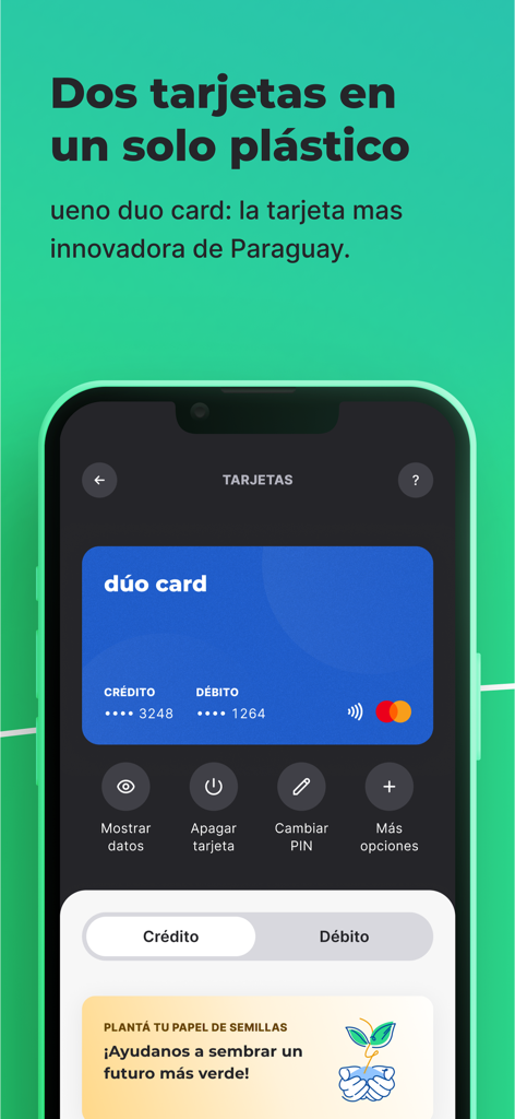 ueno - Interfaz de la aplicación móvil de ueno que muestra la pantalla de gestión de la tarjeta duo con opciones para configuraciones de crédito y débito
