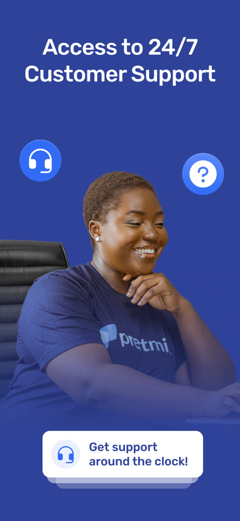Prestmit app screen promoting 24/7 customer support with a smiling representative