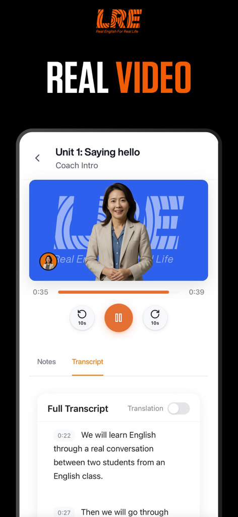 LRE® - Learn Real English - English learning app video lesson featuring a professional coach and a full transcript.
