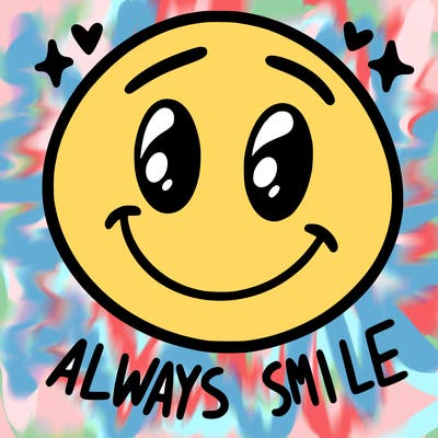 always smile