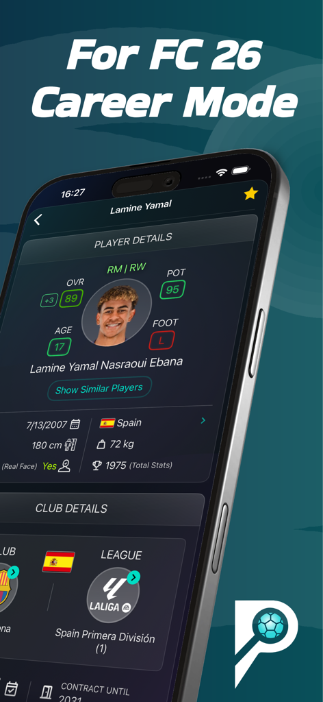 Potentials: FC26 Career Mode - A mobile app screenshot showing player statistics and potential rating for Lamine Yamal in the FC26 Career Mode companion app.