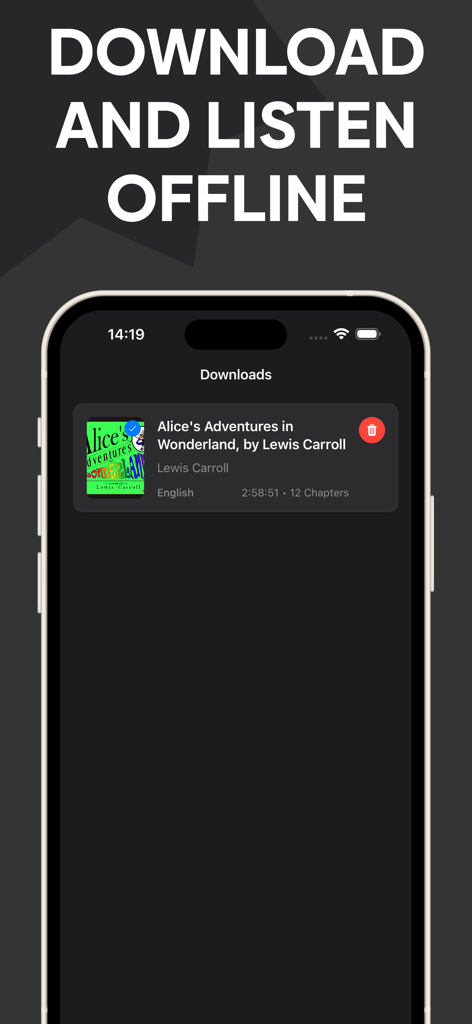 Librivox - Library audio books - Librivox app downloads section displaying a downloaded copy of Alice in Wonderland for offline listening