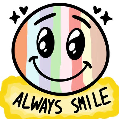 always smile