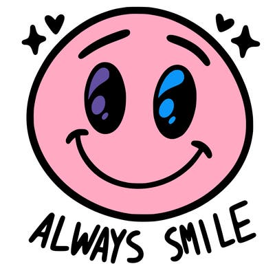 always smile
