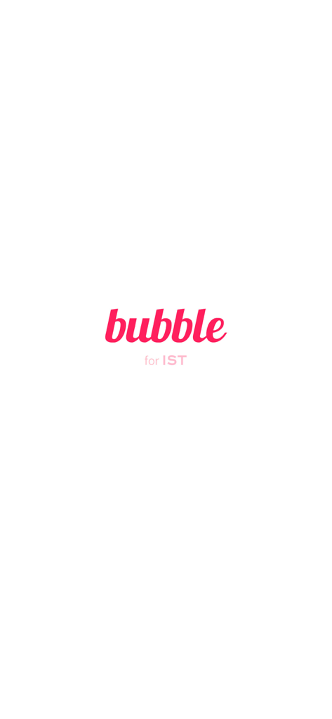 The splash screen of the bubble for IST app featuring the pink logo on a white background