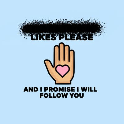 100000000000 likes please and i promise i will follow you
