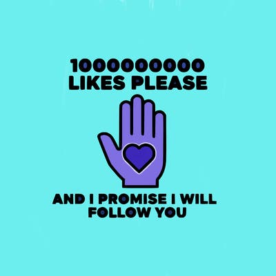 100000000000 likes please and i promise i will follow you