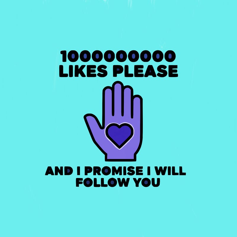 100000000000 likes please and i promise i will follow you