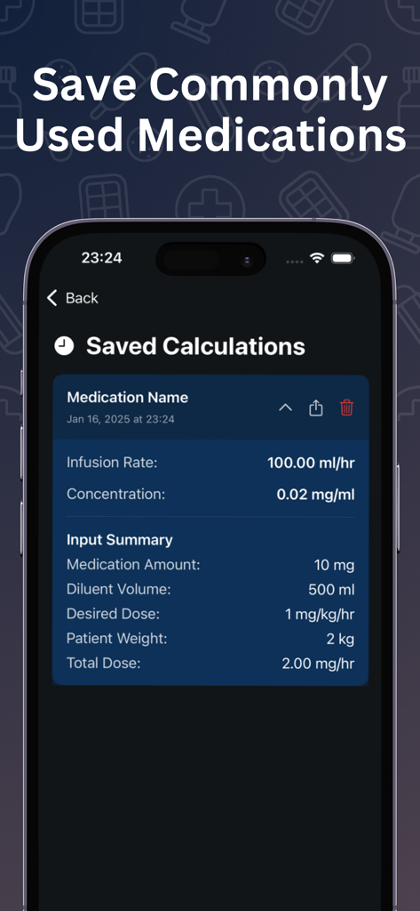 Easy Infusion Calculator app displaying saved medication calculations and infusion rates