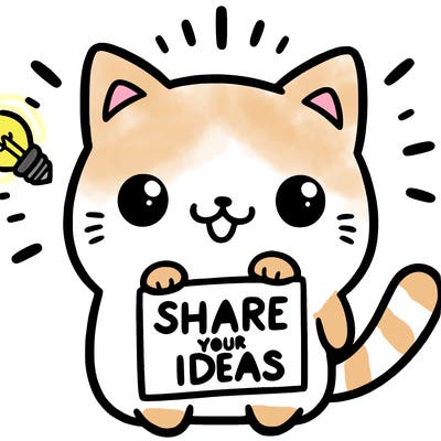 a cute cat saying share your ideas