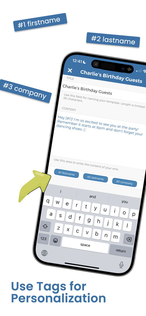 Group Text | Mass Message - A mobile screen showing the use of personalization tags like first name and last name to create customized mass text messages.