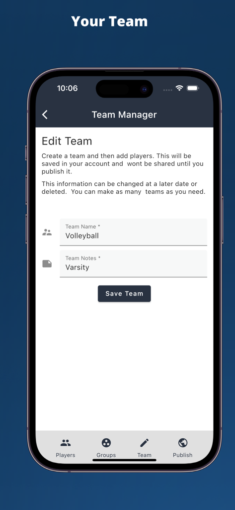 A screenshot of the Team Sheets app showing the Edit Team interface with fields for Team Name and Team Notes.