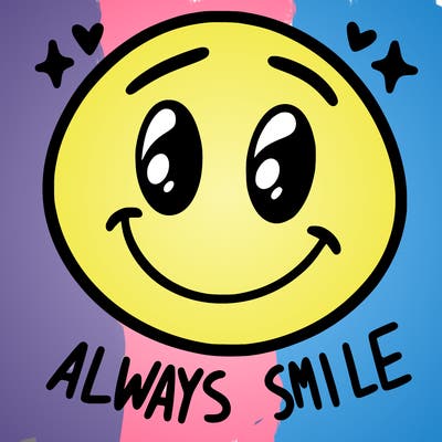always smile