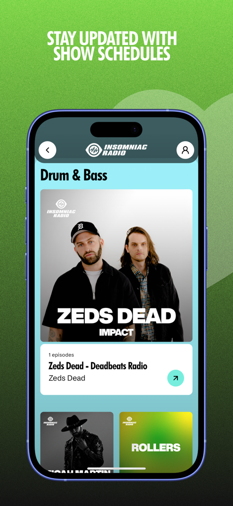 Insomniac Radio app screen displaying Drum and Bass show schedules featuring Zeds Dead