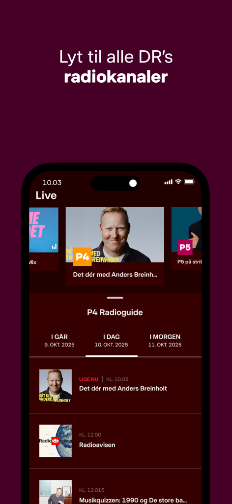DR LYD - The DR LYD app interface showing live radio channels and a detailed program schedule in Danish.