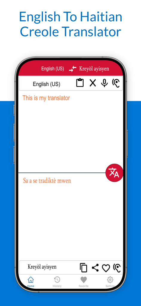 English To Haitian Creole Tran - Interface of the English to Haitian Creole translator mobile app showing a text translation.