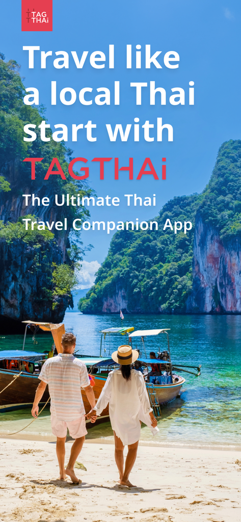 A couple holding hands on a tropical beach in Thailand with traditional longtail boats and the TAGTHAi app logo