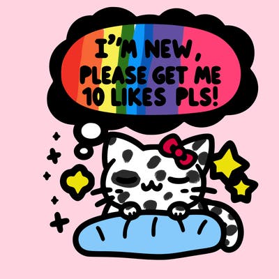 kitty taking a nap dream talking and saying "i'm new, please get me at least 10 likes pls!!"