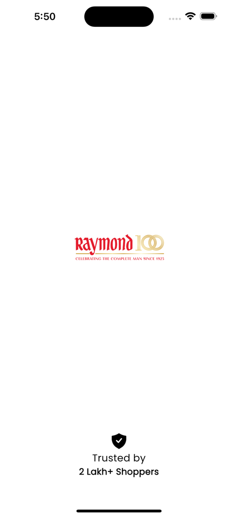 Raymond Rewards app splash screen featuring the Raymond 100 logo and trusted by 2 Lakh plus shoppers message