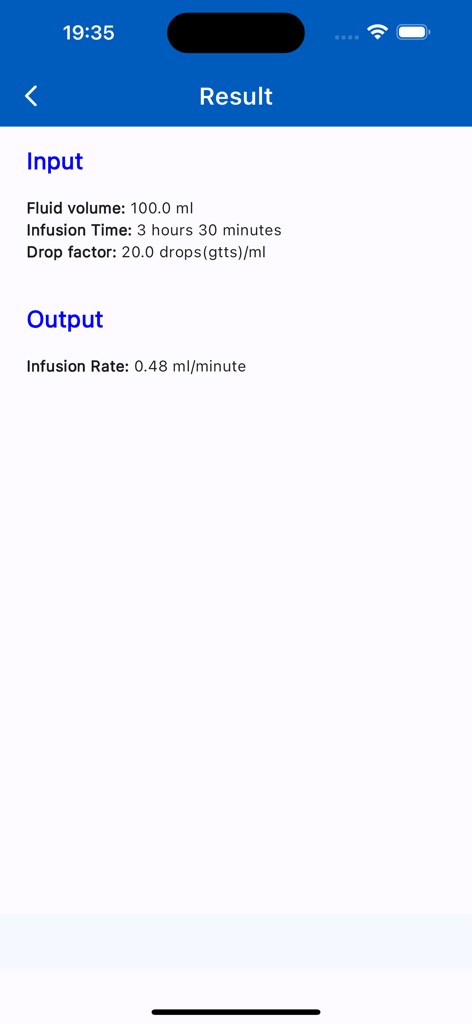 A result screen of the Infusion Calculator app showing the calculated infusion rate based on fluid volume and time inputs.