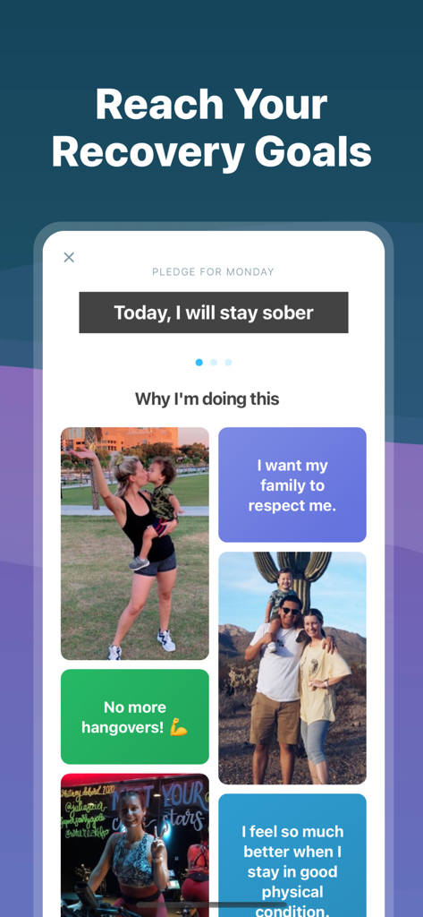 I Am Sober app screen showing a daily sobriety pledge and a personalized motivation board with family photos and goals.