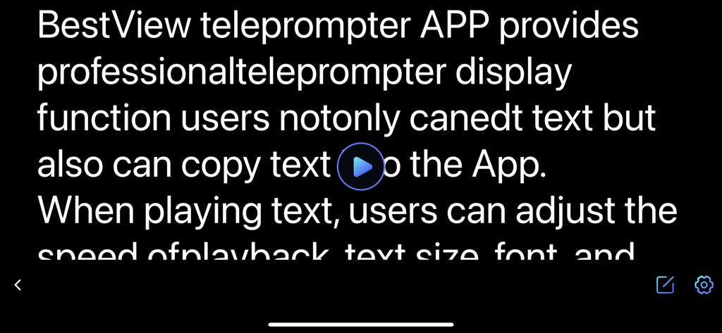 Desview - Interfaccia dell'app teleprompter Desview che mostra testo scorrevole con un pulsante di riproduzione e icone delle impostazioni.