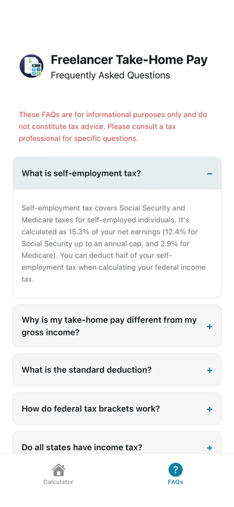 Freelancer Take-Home Pay - Pantalla de preguntas frecuentes de la aplicación Freelancer Take-Home Pay que explica el impuesto de autoempleo y las franjas fiscales para freelancers.