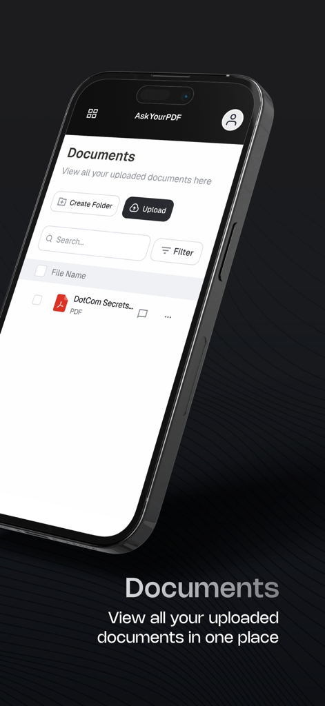 AskYourPDF mobile app interface showing the documents dashboard for uploading and organizing files