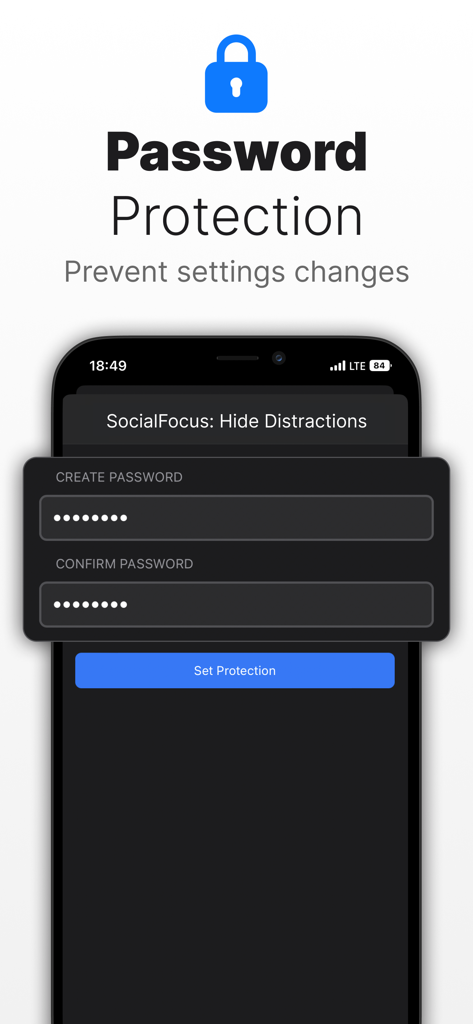 SocialFocus: Hide Distractions - Interface of the SocialFocus app showing the password protection setup screen to prevent changes to distraction settings
