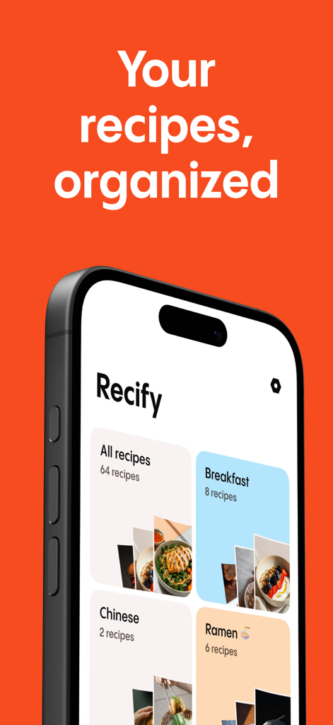 Recipe Keeper & Saver - Recify - Smartphone affichant l'interface de l'application Recify avec des catégories de recettes comme petit-déjeuner et ramen sur un fond orange vif