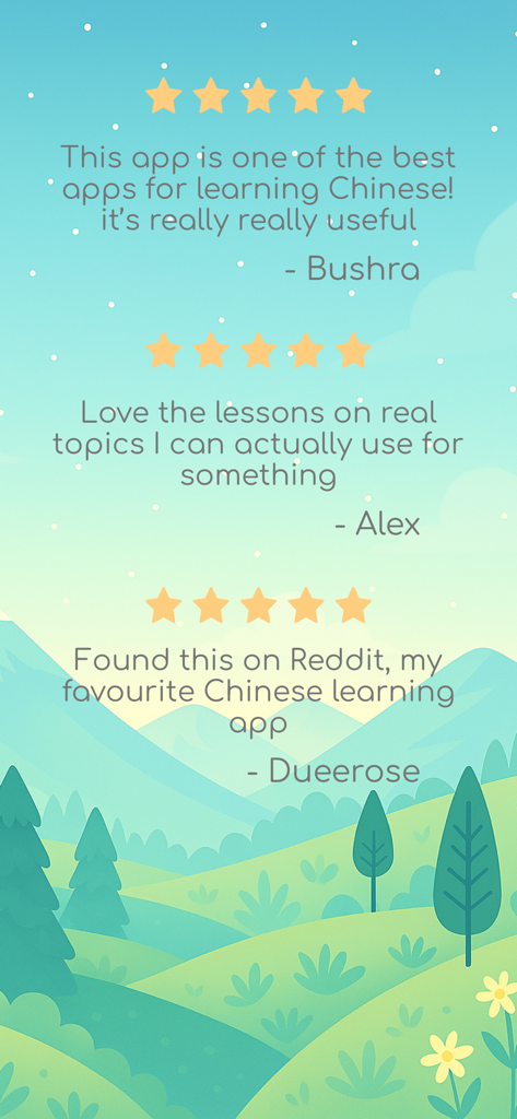 Positive user testimonials and five star ratings for the Dot Languages Mandarin learning app
