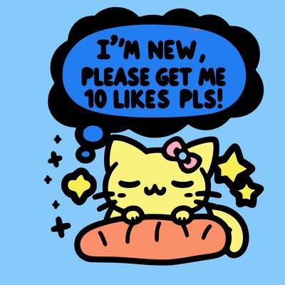 kitty taking a nap dream talking and saying "i'm new, please get me at least 10 likes pls!!"