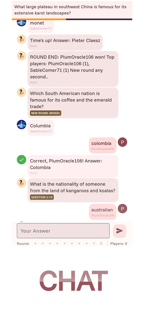 Real time trivia chat interface where players compete by typing answers