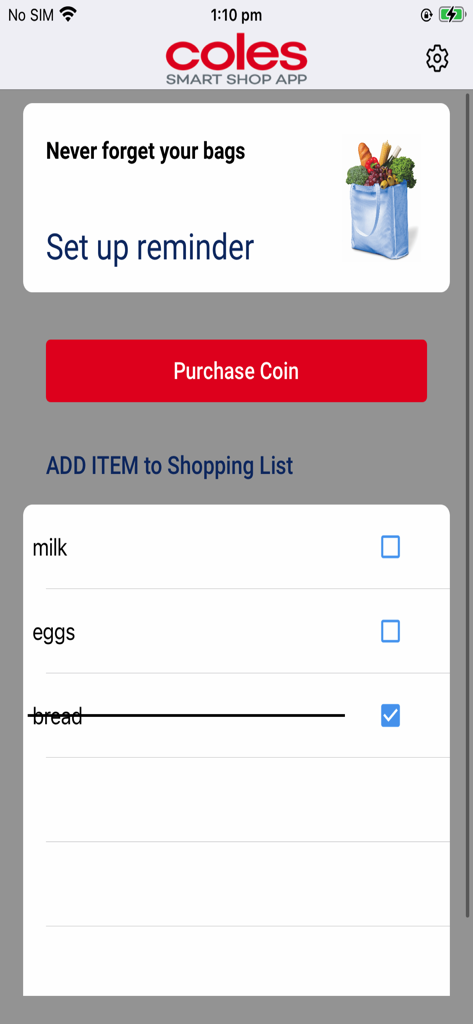 Coles sMart Shop - Coles sMart Shop app screen featuring a bag reminder purchase coin button and shopping list