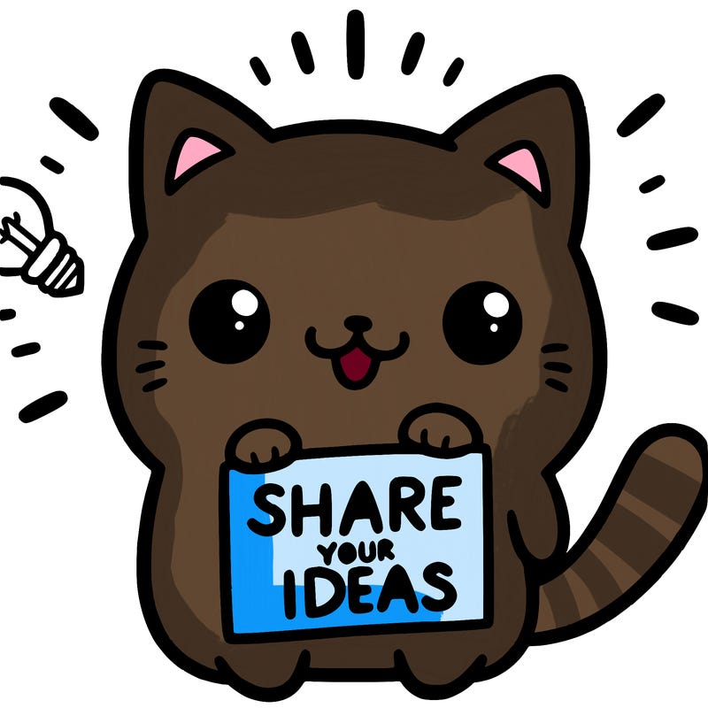 a cute cat saying share your ideas