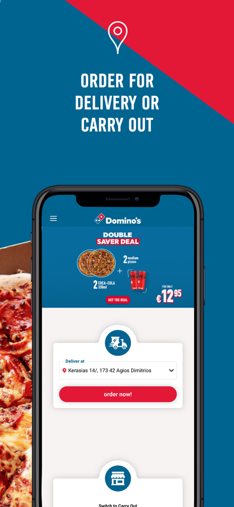 Mobile app interface of Dominos Pizza Greece showing the order for delivery option and a double saver deal with two pizzas and soft drinks