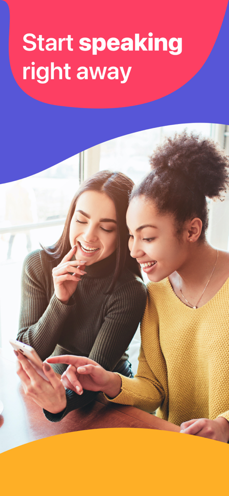 BeLingual - Language Learning - Two young women smiling and looking at a smartphone with text saying Start speaking right away