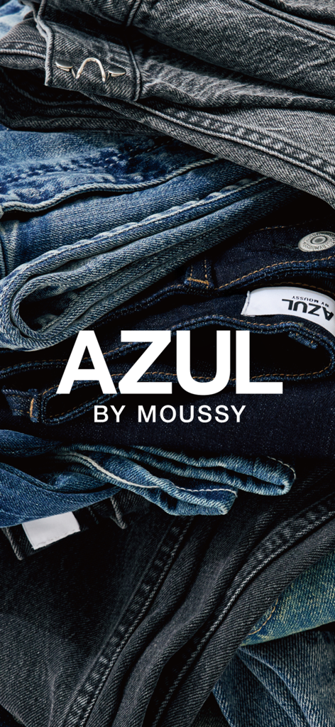 AZUL BY MOUSSY公式アプリ - AZUL BY MOUSSY brand logo on a background of stacked denim jeans