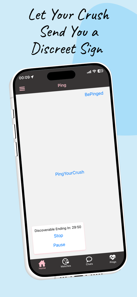 Ping Your Crush - Home screen of Ping Your Crush app showing discreet pinging options and discoverability timer