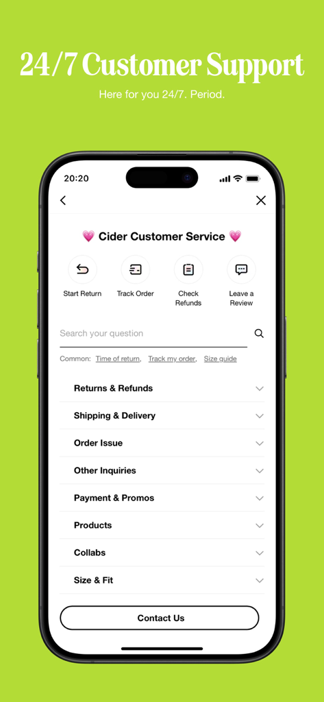 CIDER - Clothing & Fashion - Mobile app interface of Cider customer service showing order tracking and return options