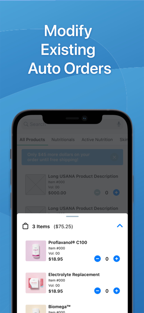 USANA - Um smartphone exibindo a tela do aplicativo USANA para modificar um pedido automático existente com uma lista de suplementos e uma barra de progresso de frete grátis.