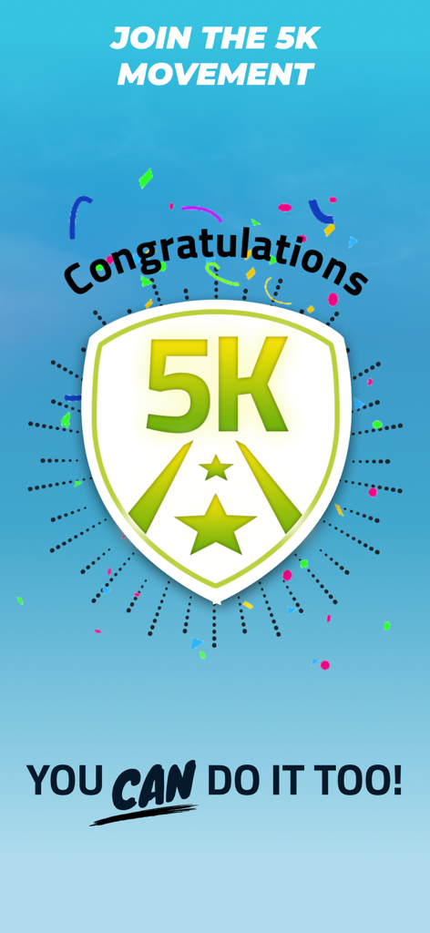 A 5K achievement badge with the message Congratulations You Can Do It Too