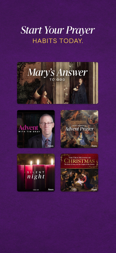 Amen: Catholic Bible & Prayers - Amen app screen displaying Advent prayers and Catholic meditation content including Mary's Answer and reflections by Dr Tim Gray