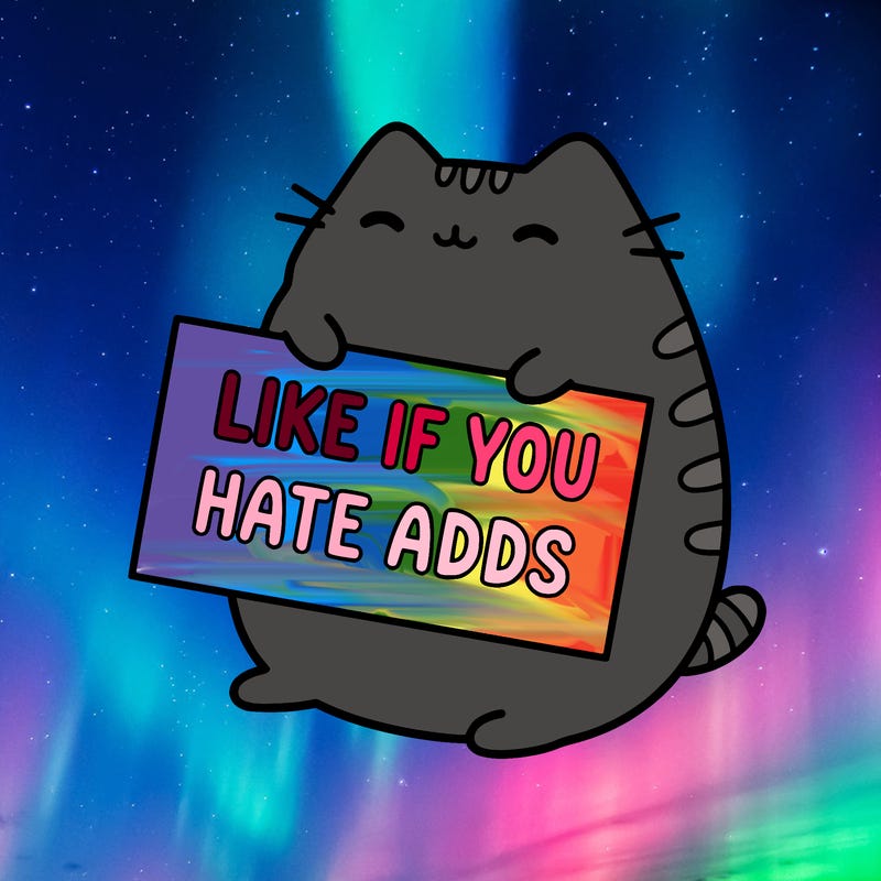 a kawii pusheen cat holding a sign that says like if you hate adds