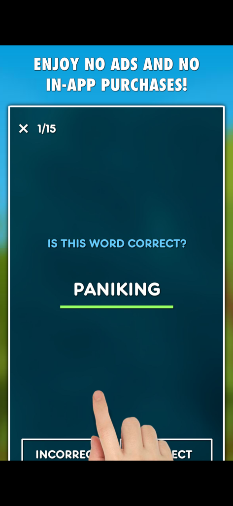 광고 없는 환경에서 paniking이라는 단어가 올바르게 철자되었는지 묻는 Spelling Right PRO 게임 플레이 화면.