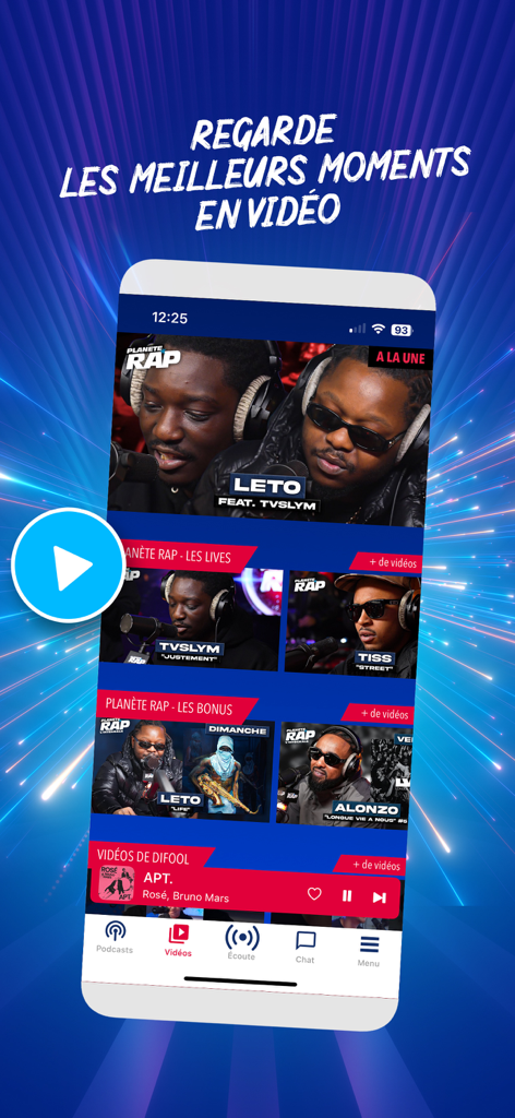 Sección de video de la app Skyrock Radios con sesiones en vivo de Planete Rap y lo más destacado de la música urbana