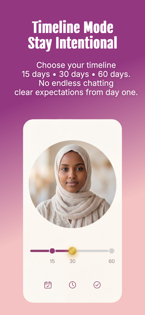 Sahan - Somali Marriage - Sahan app interface showing the Timeline Mode feature where users can set a 15, 30, or 60 day limit for intentional chatting.