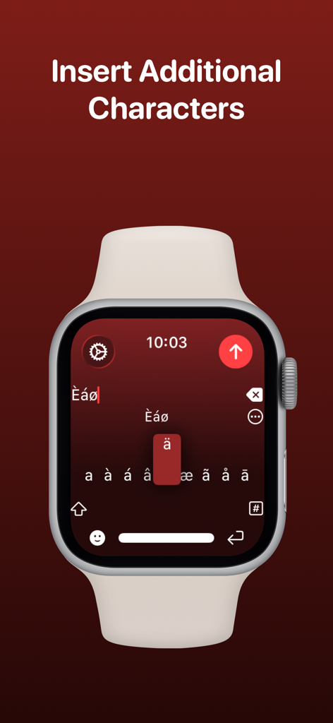 WristBoard - Watch Keyboard - La pantalla del Apple Watch muestra la selección de caracteres acentuados y especiales en la aplicación WristBoard.